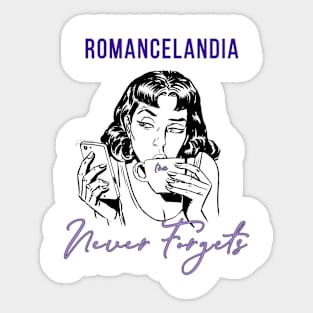 Romancelandia Never Forgets - 2-tone Purple Sticker